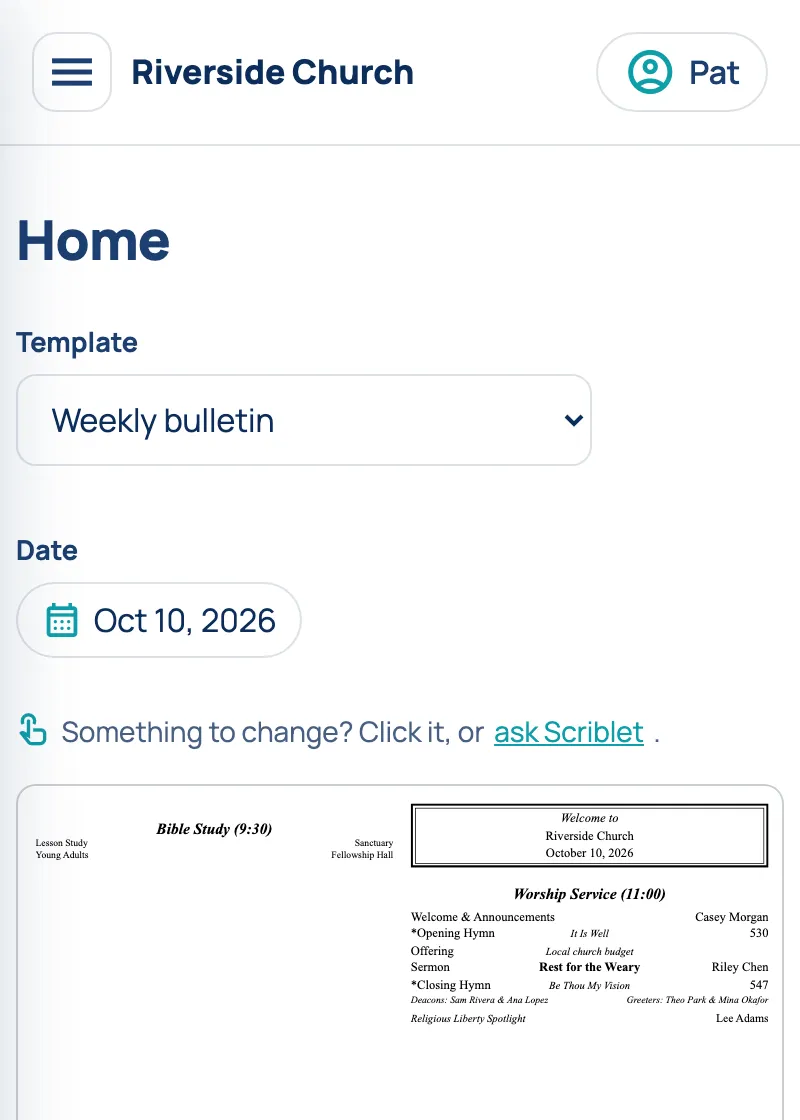 Home on a phone: the Template and Date choices, “Something to change? Click it, or ask Scriblet”, and the bulletin below.