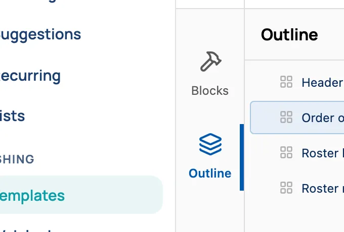 Outline, listing the blocks on the panel: Header box, Order of service, Roster lines and Roster row.